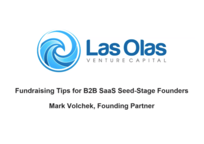 Fundraising Tips for B2B SaaS Founders – Las Olas