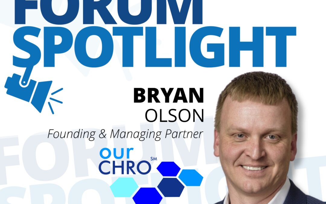 Forum Spotlight: Bryan Olson & ourCHRO